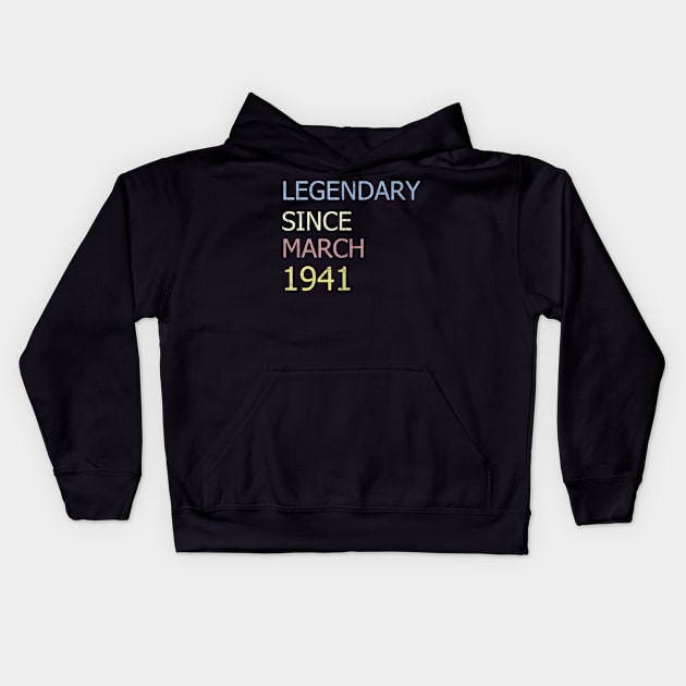 LEGENDARY SINCE MARCH 1941 Kids Hoodie by BK55